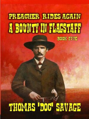 cover image of Preacher Rides Again--A Bounty In Flagstaff